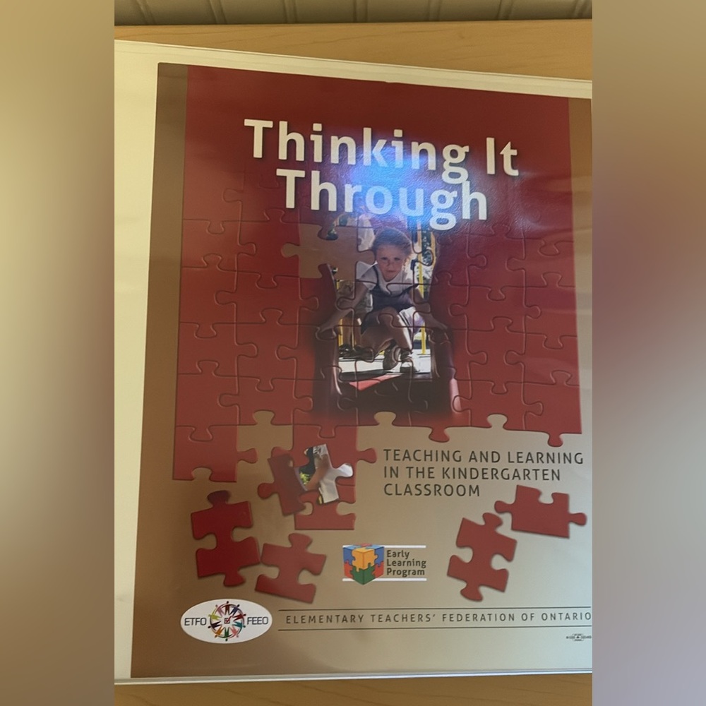 ETFO Thinking It Through - Ontario Kindergarten Teacher Resource